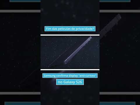 Chega de fofoca no busão! Novo display da Samsung! #galaxyunpacked2026